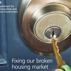 Housing White Paper Released – “Fixing our Broken Housing Market”