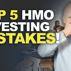 Top 5 HMO investing mistakes