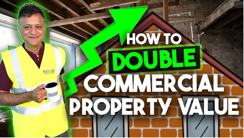 How to Double Commercial Property Value: Case Study Site Tour
