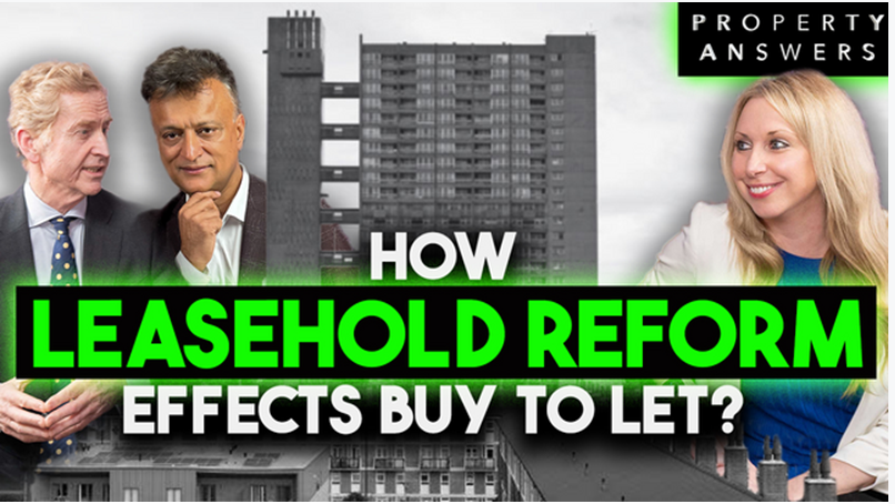 How Will Leasehold Reform Affect Buy-to-Let Property Investing?