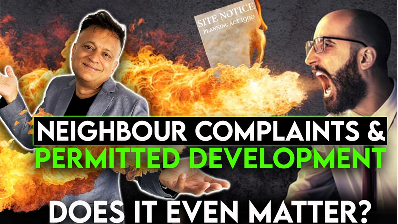 Neighbour Complaints During A Permitted Development Project: Do Their Opinions Matter?