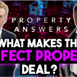 What makes the perfect property deal?