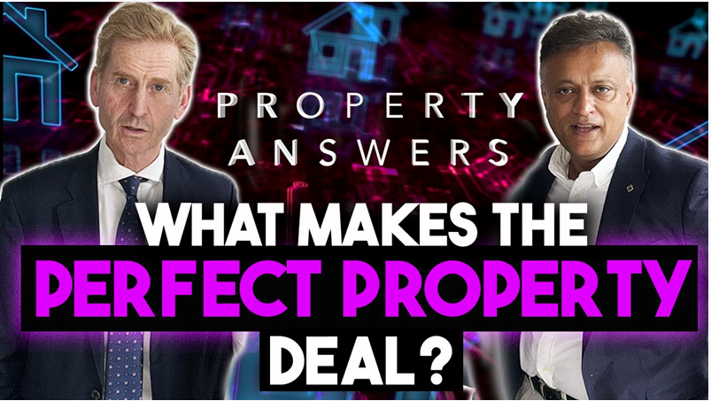 What makes the perfect property deal?