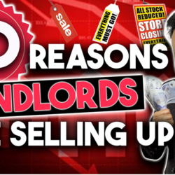 10 Reasons Landlords Are Selling Up