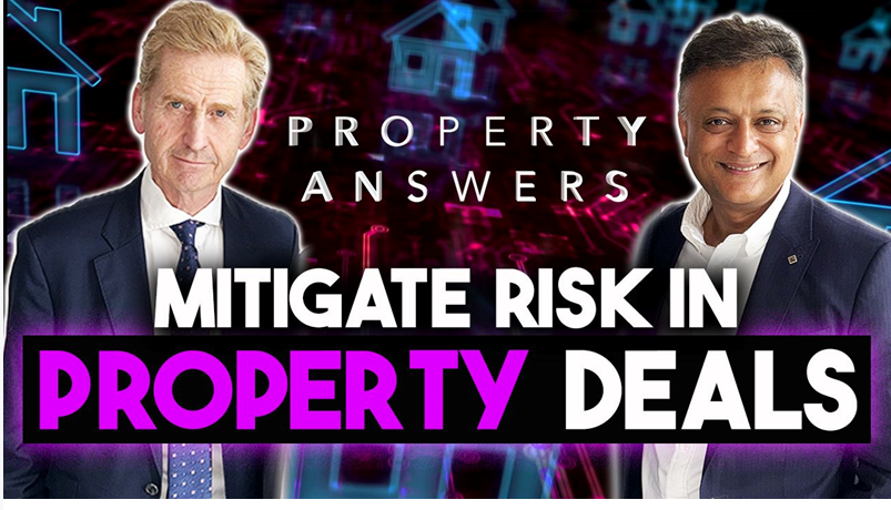 How To De-Risk Deals And Secure Your Property Investment Future