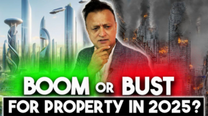 Ranjan Boom or Bust for property in 2025